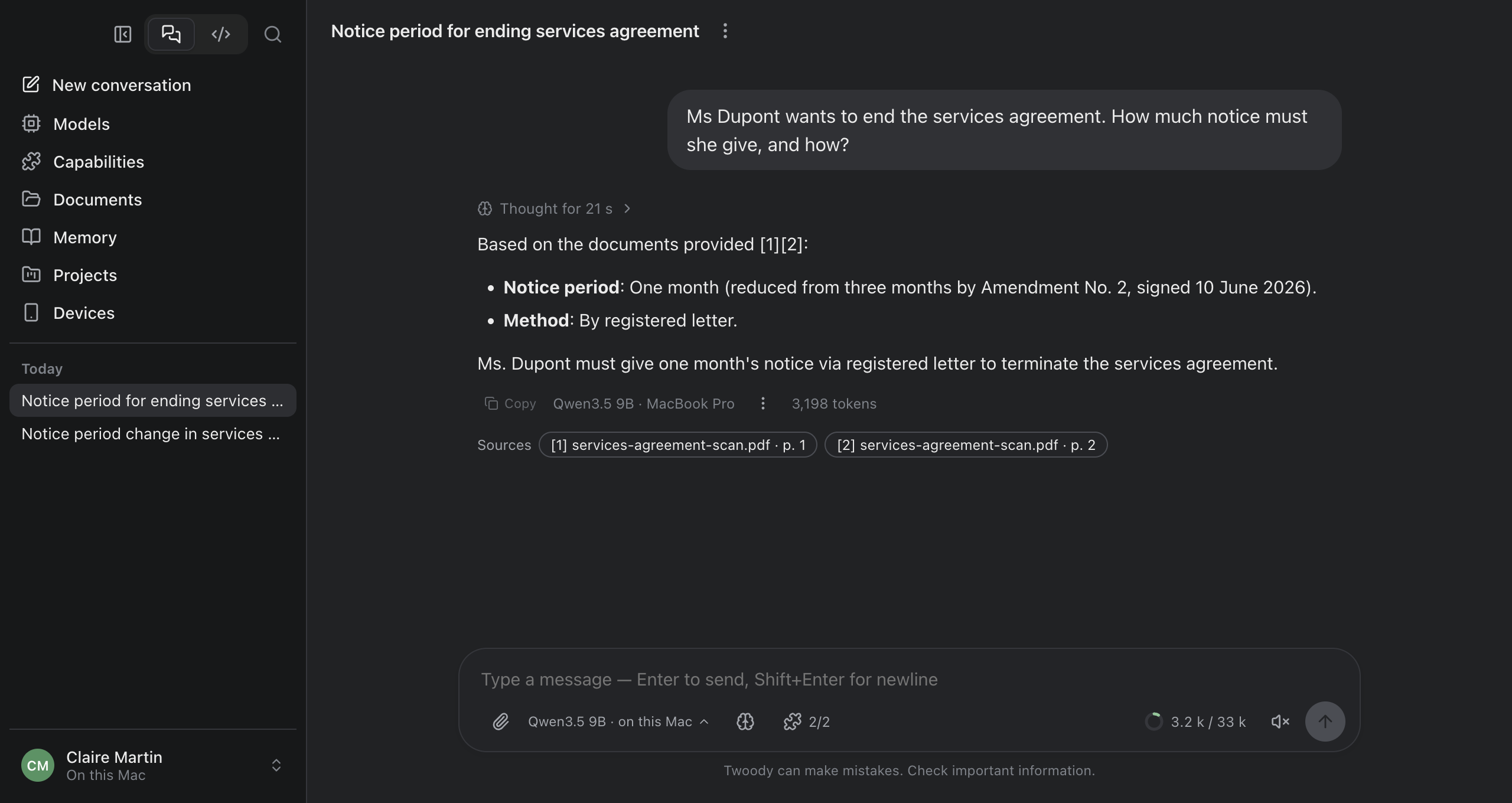 Twoody on a Mac. Question: “Ms Dupont wants to end the services agreement. How much notice must she give, and how?” Answer: one month's notice by registered letter since Amendment No. 2, instead of the agreement's three months. Sources: services-agreement-scan.pdf, pages 1 and 2.